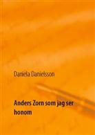 Daniela Danielsson - Anders Zorn som jag ser honom