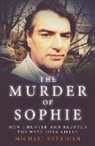 Michael Sheridan, Shaun Attwood - The Murder of Sophie