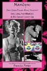 Darwin Porter - MARILYN, Don't Even Dream About Tomorrow: Sex, Lies, Her Murder, and the Great Cover-Up