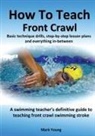 Mark Young - How To Teach Front Crawl