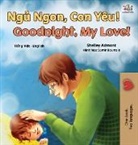 Shelley Admont, Kidkiddos Books - Goodnight, My Love! (Vietnamese English Bilingual Book for Kids)