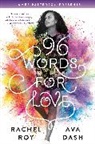 Ava Dash, Rachel Roy - 96 Words for Love