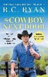 R C Ryan, R. C. Ryan, R.C. Ryan - The Cowboy Next Door