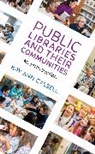 Kay Ann Cassell, Cassell Kay Ann - Public Libraries and Their Communities