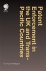 Paul England - Patent Enforcement in the UK and Transpacific Countries