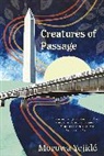 Morowa Yejide, Morowa Yejidé - Creatures of Passage