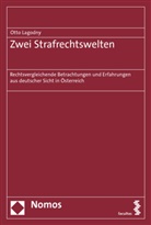 Otto Lagodny - Zwei Strafrechtswelten