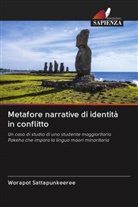 Worapot Sattapunkeeree - Metafore narrative di identità in conflitto