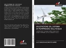 LUIZ CARLOS NASCIMENTO LOPES - VALUTAZIONE DEL SISTEMA DI POMPAGGIO DELL'ACQUA