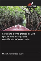 María F. Hernández-Guerra - Struttura demografica di Uca spp. in una mangrovia modificata in Venezuela