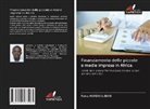 Rufus MAKEKE LUBAKI - Finanziamento delle piccole e medie imprese in Africa.