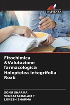 Lokesh Sharma, Sonu Sharma, VENKATACHALAM T - Fitochimica &Valutazione farmacologica Holoptelea integrifolia Roxb