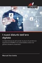Manuel Varchetta - I nuovi disturbi dell'era digitale