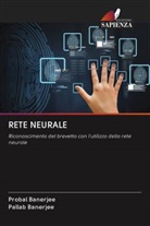 Pallab Banerjee, Probal Banerjee - RETE NEURALE