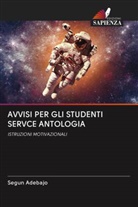 Segun Adebajo - AVVISI PER GLI STUDENTI SERVCE ANTOLOGIA