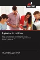 ANASTASYIA LEVSHYNA - I giovani in politica
