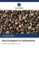 Francesca Righi - Nachhaltigkeit im Kaffeesektor
