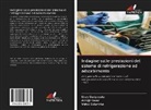 Uday Gadpayale, Abhijit Kasar, Vishal Salunkhe - Indagine sulle prestazioni del sistema di refrigerazione ad adsorbimento