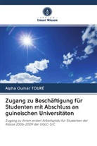 Alpha Oumar TOURÉ - Zugang zu Beschäftigung für Studenten mit Abschluss an guineischen Universitäten