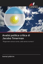 Kemal Yildirim - Analisi politica critica di Jacobo Timerman