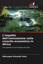 MBOUNGOU MOUYABI SEKE - L'impatto dell'innovazione sulla crescita economica in Africa