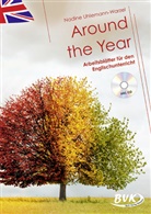 Nadine Uhlemann-Warzel, Sonja Thoenes - Around the Year - Arbeitsblätter für den Englischunterricht (inkl. CD)