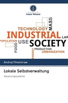 Andrej Tihomirow - Lokale Selbstverwaltung