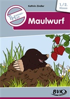 Kathrin Zindler - Themenheft Maulwurf