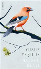 Yusuf Yesilöz, Yusuf Yeşilöz - Nelkenblatt