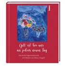 Marc Chagall, Volker Bauch - Gott ist bei uns an jedem neuen Tag