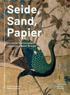 Susanna Burghartz, Madeleine Herren - Seide, Sand, Papier