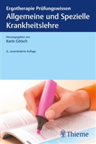 Kari Götsch, Karin Götsch - Allgemeine und Spezielle Krankheitslehre