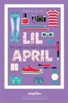 Stephanie Gessner - Lil April - Mein Leben und andere Missgeschicke