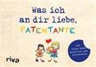 Alexandra Reinwarth - Was ich an dir liebe, Patentante - Version für Kinder