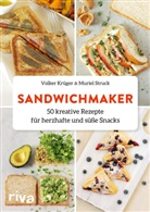 Volke Krüger, Volker Krüger, Murie Struck, Muriel Struck - Sandwichmaker