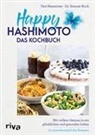 Yav Hameister, Yavi Hameister, Simone Koch, Simone (Dr.) Koch - Happy Hashimoto - Das Kochbuch