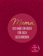 Emma Sonnefeldt, riva Verlag, Emma Sonnefeldt - Mama, ich habe ein Buch für dich geschrieben