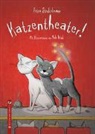 Petra Steckelmann, Mele Brink - Katzentheater!