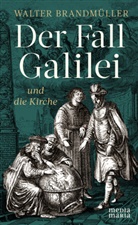 Walter Brandmüller - Der Fall Galilei und die Kirche