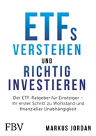 Markus Jordan - ETFs verstehen und richtig investieren