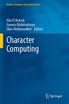 Yomn Abdelrahman, Yomna Abdelrahman, Slim Abdennadher, Alia El Bolock - Character Computing