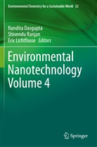 Nandita Dasgupta, Eric Lichtfouse, Shivend Ranjan, Shivendu Ranjan - Environmental Nanotechnology Volume 4