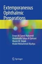 Abdulmalik Ya Al Qahtani, Abdulmalik Yahya Al Qahtani, Eman Ali Saee Alghamdi, Eman Ali Saeed Alghamdi, Khalid Mohammed Alyahya, Mazen M. Sinjab - Extemporaneous Ophthalmic Preparations