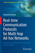 Reinhard Gotzhein - Real-time Communication Protocols for Multi-hop Ad-hoc Networks