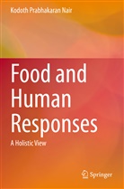 Kodoth Prabhakaran Nair - Food and Human Responses