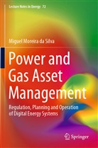 Miguel Moreira da Silva - Power and Gas Asset Management