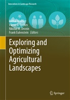 Nicolai M. Dronin, Nikolai M. Dronin, Frank Eulenstein, Victo G Sychev, Vikto G Sychev, Viktor G Sychev... - Exploring and Optimizing Agricultural Landscapes