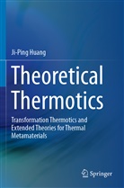 Ji-Ping Huang - Theoretical Thermotics