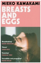 Mieko Kawakami, Kawakami Mieko - Breasts and Eggs