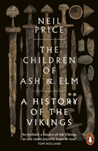 Neil Price - The Children of Ash and Elm